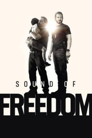Sound of Freedom  مشاهدة فيلم