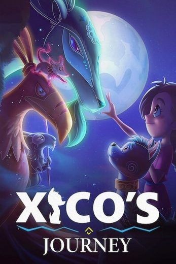 مشاهدة فيلم Xico’s Journey 2020 مدبلج مشاهدة فيلم Xico’s Journey 2020 مدبلج