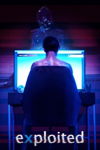  مشاهدة فيلم Exploited 2022 مترجم