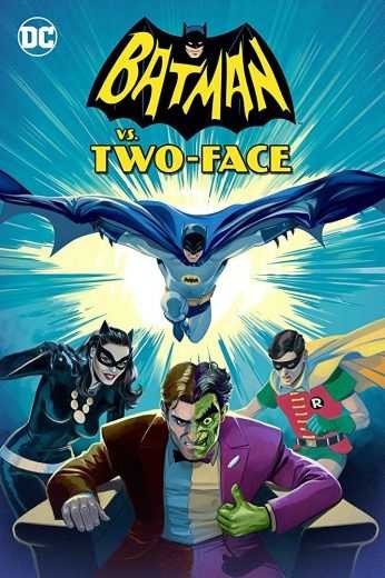  مشاهدة فيلم Batman vs. Two-Face 2017 مترجم