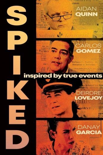 مشاهدة فيلم Spiked 2021 مترجم مشاهدة فيلم Spiked 2021 مترجم