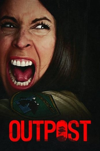  مشاهدة فيلم Outpost 2022 مترجم