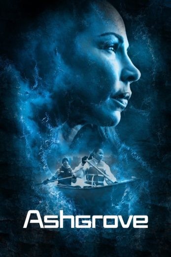 مشاهدة فيلم Ashgrove 2022 مترجم مشاهدة فيلم Ashgrove 2022 مترجم