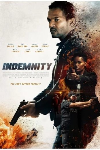 مشاهدة فيلم Indemnity 2021 مترجم مشاهدة فيلم Indemnity 2021 مترجم