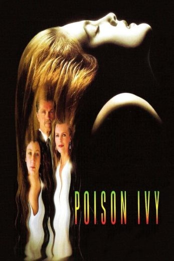 مشاهدة فيلم Poison Ivy 1992 مترجم مشاهدة فيلم Poison Ivy 1992 مترجم