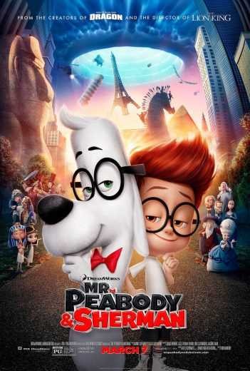 مشاهدة فيلم Mr. Peabody & Sherman 2014 مترجم مشاهدة فيلم Mr. Peabody & Sherman 2014 مترجم