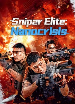 مشاهدة فيلم Sniper Elite: Nanocrisis 2024 مترجم مشاهدة فيلم Sniper Elite: Nanocrisis 2024 مترجم