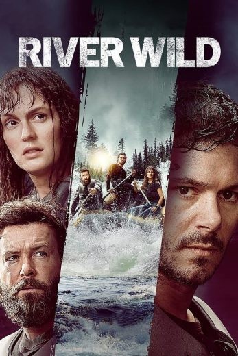 مشاهدة فيلم The River Wild 2023 WEB-DL مترجم مشاهدة فيلم The River Wild 2023 WEB-DL مترجم