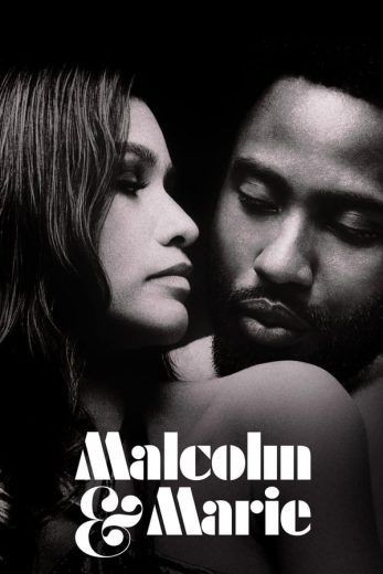 مشاهدة فيلم Malcolm & Marie 2021 مترجم مشاهدة فيلم Malcolm & Marie 2021 مترجم