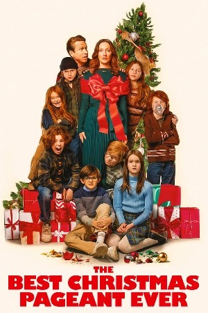 The Best Christmas Pageant Ever مشاهدة فيلم The Best Christmas Pageant Ever مشاهدة فيلم
