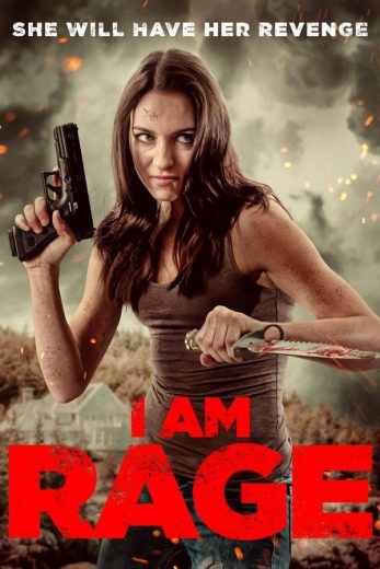 مشاهدة فيلم I Am Rage 2023 مترجم مشاهدة فيلم I Am Rage 2023 مترجم