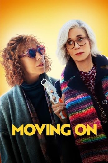 مشاهدة فيلم Moving On 2022 مترجم مشاهدة فيلم Moving On 2022 مترجم