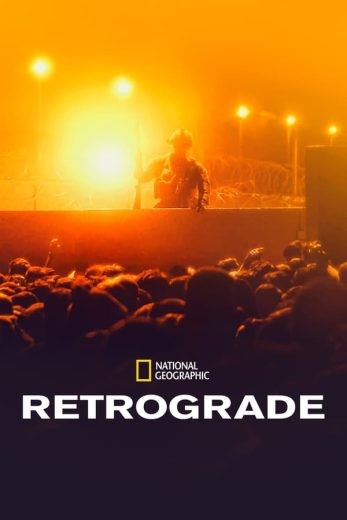 مشاهدة فيلم Retrograde 2022 مترجم مشاهدة فيلم Retrograde 2022 مترجم