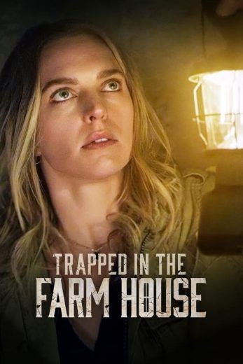 مشاهدة فيلم Trapped in the Farmhouse 2023 مترجم مشاهدة فيلم Trapped in the Farmhouse 2023 مترجم