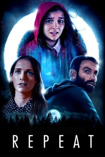 مشاهدة فيلم Repeat 2021 مترجم مشاهدة فيلم Repeat 2021 مترجم