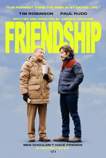 مشاهدة فيلم Friendship 2024 مترجم مشاهدة فيلم Friendship 2024 مترجم