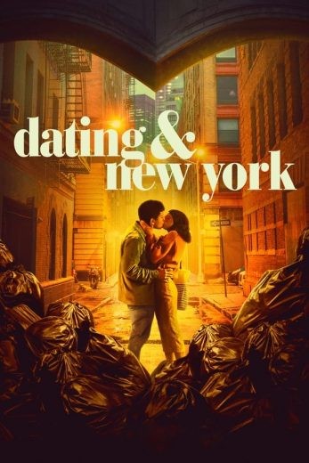 مشاهدة فيلم Dating & New York 2021 مترجم مشاهدة فيلم Dating & New York 2021 مترجم