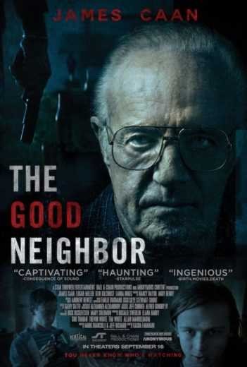 مشاهدة فيلم The Good Neighbor 2016 مترجم مشاهدة فيلم The Good Neighbor 2016 مترجم