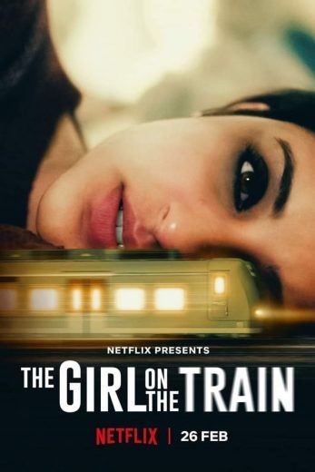 مشاهدة فيلم The Girl on the Train 2021 مترجم مشاهدة فيلم The Girl on the Train 2021 مترجم