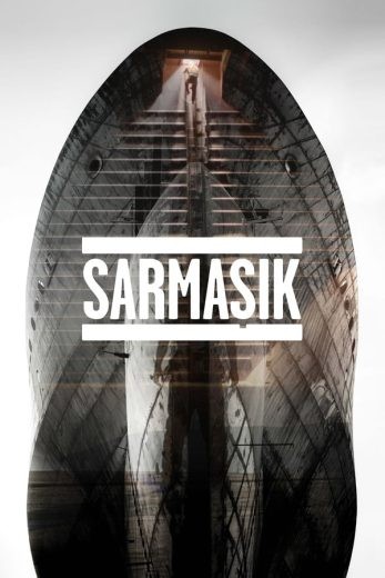 مشاهدة فيلم Sarmasik 2015 مترجم مشاهدة فيلم Sarmasik 2015 مترجم