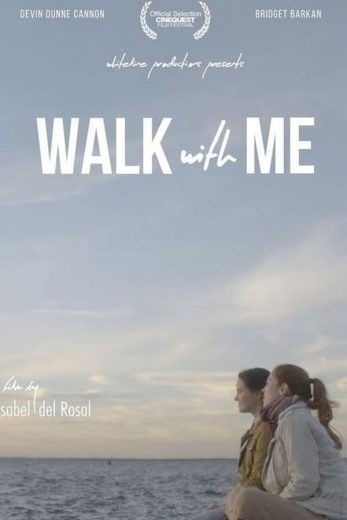 مشاهدة فيلم Walk With Me 2021 مترجم مشاهدة فيلم Walk With Me 2021 مترجم