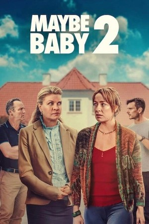 Maybe Baby 2 مشاهدة فيلم Maybe Baby 2 مشاهدة فيلم
