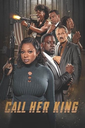 مشاهدة فيلم Call Her King 2023 مترجم مشاهدة فيلم Call Her King 2023 مترجم