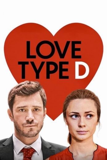 مشاهدة فيلم Love Type D 2019 مترجم مشاهدة فيلم Love Type D 2019 مترجم