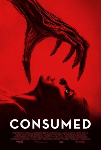 مشاهدة فيلم Consumed 2024 مترجم مشاهدة فيلم Consumed 2024 مترجم
