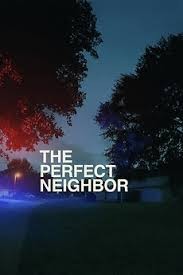فيلم The Perfect Neighbor 2025 مترجم فيلم The Perfect Neighbor 2025 مترجم