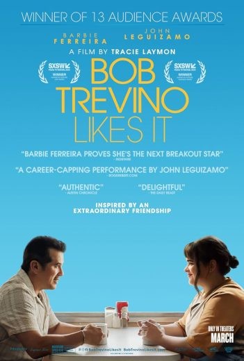  مشاهدة فيلم Bob Trevino Likes It مترجم