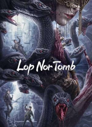 Lop Nor Tomb  مشاهدة فيلم