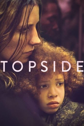 مشاهدة فيلم Topside 2020 مترجم مشاهدة فيلم Topside 2020 مترجم