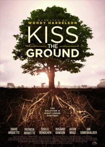 مشاهدة فيلم Kiss the Ground 2020 مترجم مشاهدة فيلم Kiss the Ground 2020 مترجم