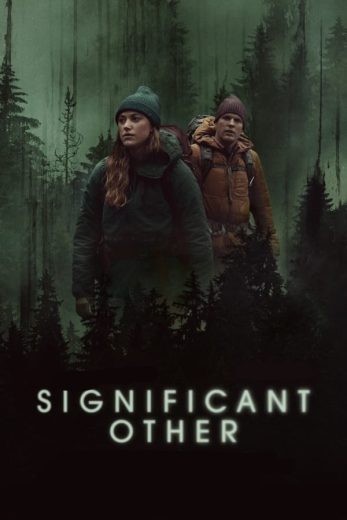  مشاهدة فيلم Significant Other 2022 مترجم