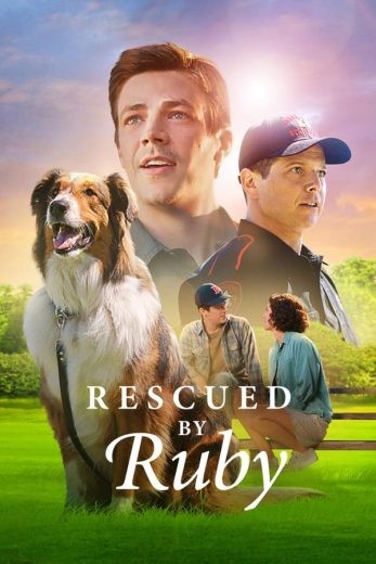  مشاهدة فيلم Rescued by Ruby 2022 مترجم