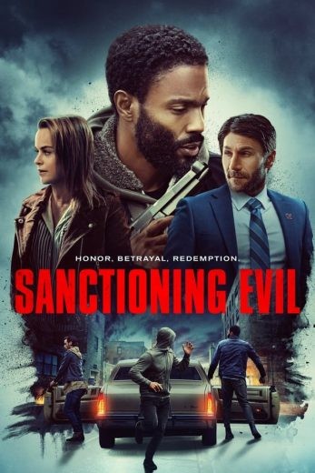 مشاهدة فيلم Sanctioning Evil 2022 مترجم مشاهدة فيلم Sanctioning Evil 2022 مترجم