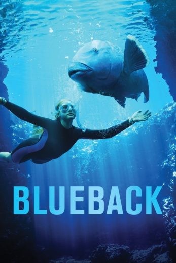 مشاهدة فيلم Blueback 2022 مترجم مشاهدة فيلم Blueback 2022 مترجم