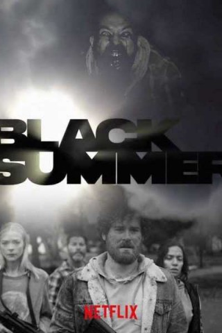مسلسل Black Summer مترجم - مسلسل Black Summer مترجم -  الموسم 1