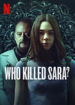 مسلسل Who Killed Sara مترجم - مسلسل Who Killed Sara مترجم -  الموسم 3